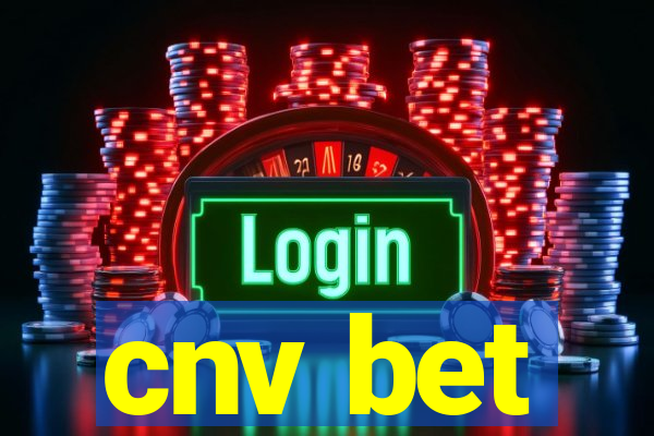 cnv bet